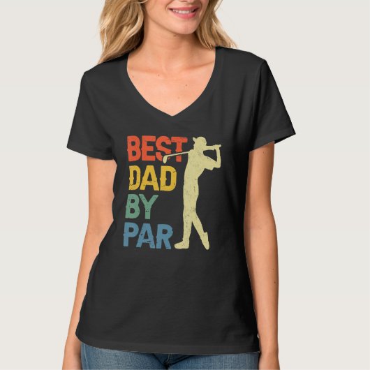 Best Dad By Par Daddy Father s Day Golf  Golfer T-shirt (Voorkant)