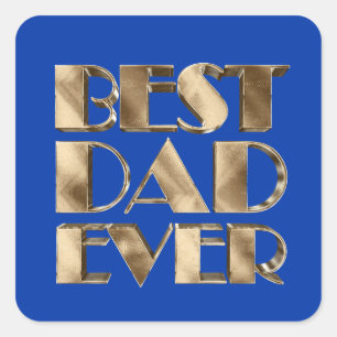 Best Dad Ever Blue Faux Gold Foil Typografie Vierkante Sticker