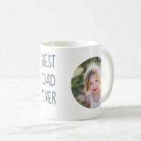 Best Dad Ever Custom Photo Mok