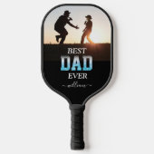 Best Dad Ever Custom Photo Vaderdag Pickleball Paddle (Voorkant)