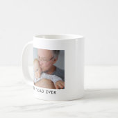 Best Dad Ever Full Photo Personalized Coffee Mug (Devant gauche)