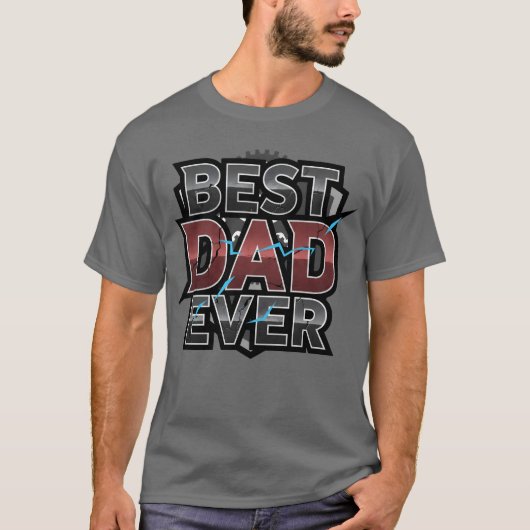 Best Dad Ever Industrial Mechanical Design  T-shirt (Voorkant)