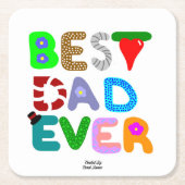 Best Dad Ever Square Paper Coaster Vierkante Kartonnen Onderzetter (Voorkant)