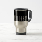 Best DAD Ever Travel Mug Reisbeker (Voorkant rechts)