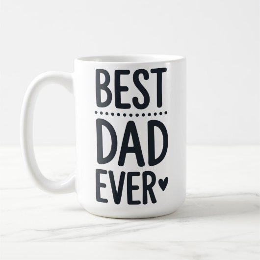 Best Dad Ever Typography Cute Fathers Day Mug (Gauche)