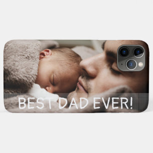 Best Dad Ever Vaderdag Foto iPhone 11 Pro Max Hoesje