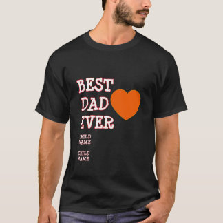 BEST DAD EVER Zwart rood hart op maat T-shirt