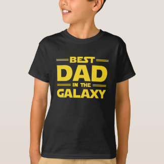 Best Dad In The Galaxy T-shirt