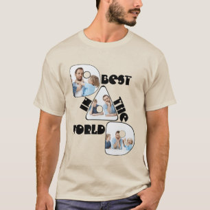 BEST DAD IN THE WORLD, photo collage T-Shirt