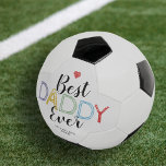 Best Daddy Ever Father's Day Soccer Ball<br><div class="desc">Cute father soccer ball featuring the adorable saying "best daddy ever" in a modern typographic design in multicolors,  a cute red heart,  and the childrens names. Treat your dad this father's day or present it to him as an extra special birthday gift!</div>