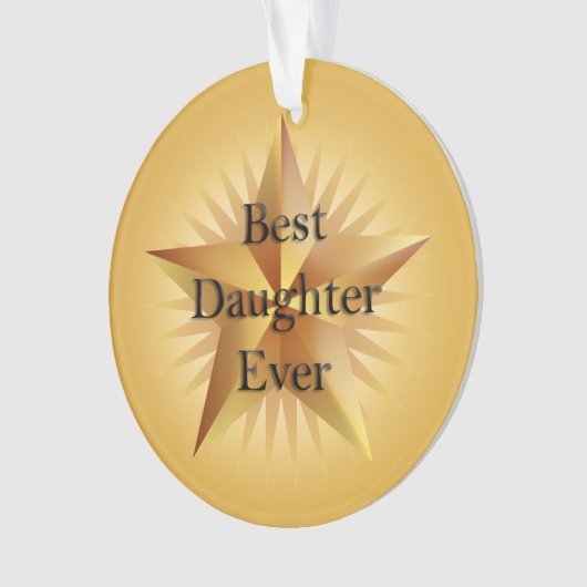 Best Daughter Ever Star Ornament (voorkant)