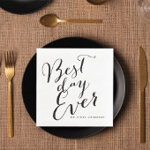 Best Day Ever Classic Script Calligraphy Weddensch Servet