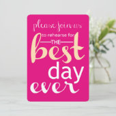 Best Day Ever Mariage Répétition Invitation - Rose (Debout devant)