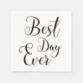 "Best Day Ever" papieren servetten (Voorkant)