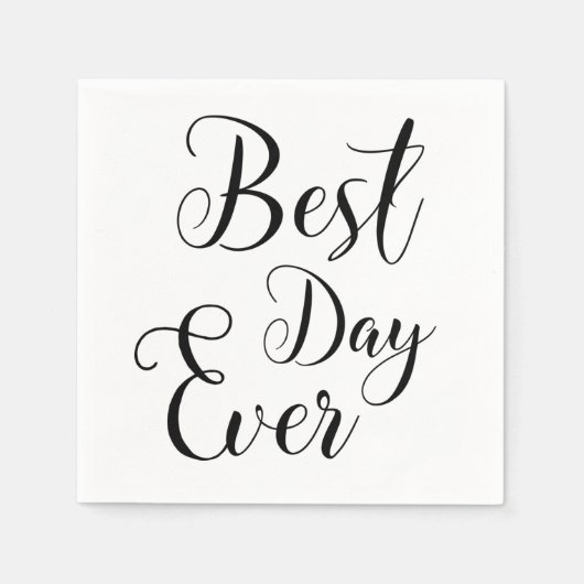 "Best Day Ever" papieren servetten (Voorkant)