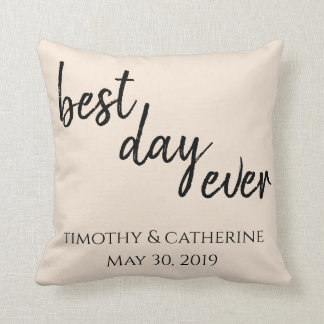 Best Day Ever Pillow Kussen