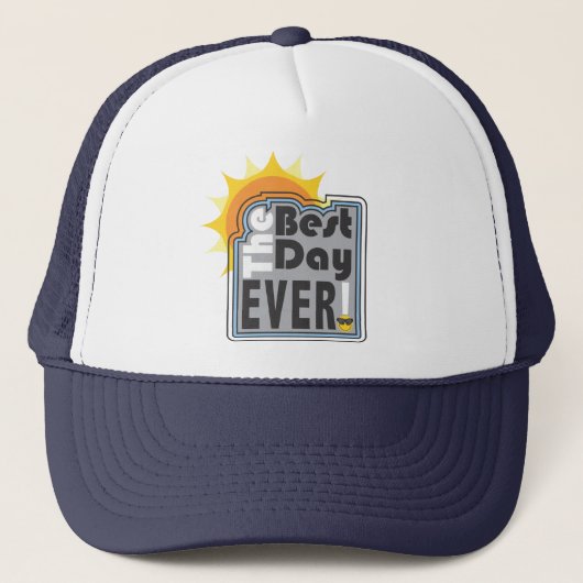 Best Day Ever Trucker Hat Pet (Voorkant)