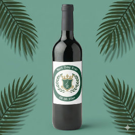 Best Day Ever Wedding Monogram Green Gold Crest Wijn Etiket