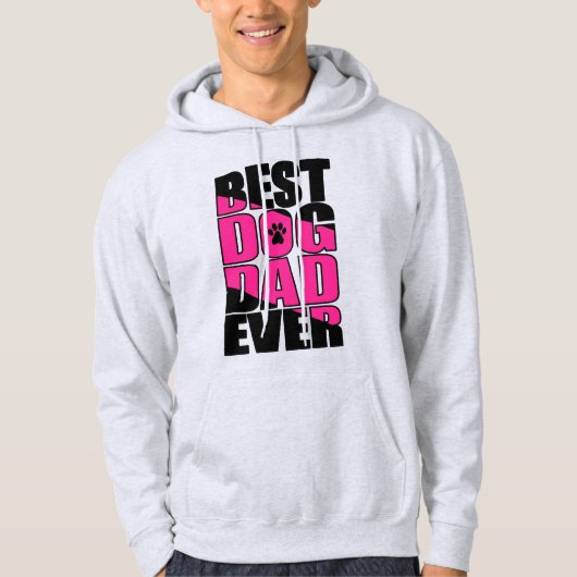 Best Dog Dad Ever Hoodie (Voorkant)
