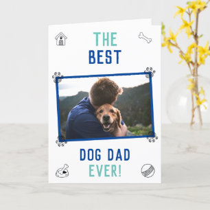 Best Dog Dad ever Vaderdag Kaart