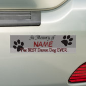 Best Dog Ever Pet Memorial Bumpersticker (Op auto)