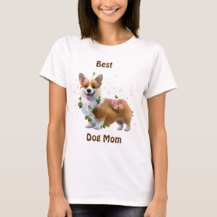 Best Dog Mam Corgi voor een positieve stemming T-S T-shirt