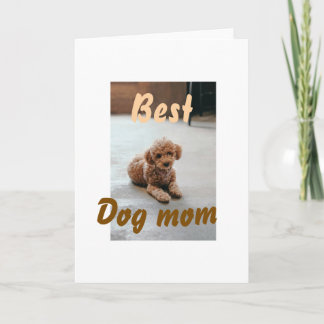 Best dog mom brown puddle pet dog cat mothers day  kaart
