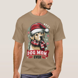 Best Dog Mom Ever Dog Dogs Best Dog Mama V T-shirt