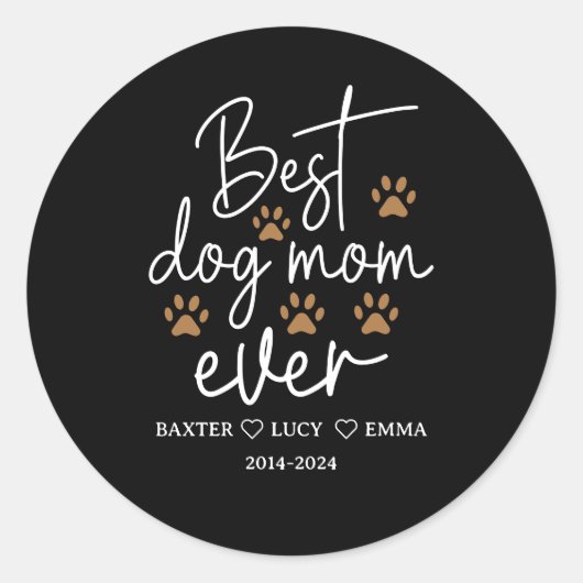 Best Dog Mom Ever | Happy Mother’s Day  Ronde Sticker (Voorkant)