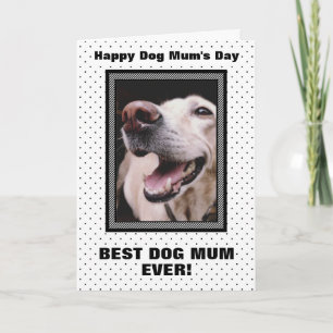 Best Dog Mum Ever Custom Photo Moederdag Kaart