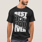 Best Dog Pap Ever T-shirt (Voorkant)