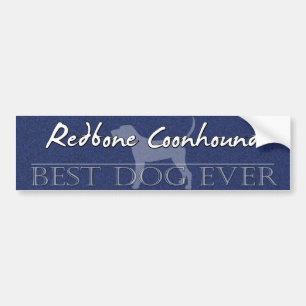 Best Dog Redbone Coonhound Bumpersticker