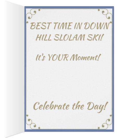 BEST DOWN HILL SKIER (Intérieur (Droit))