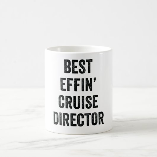 Best Effin' Cruise Director Koffiemok (Center)