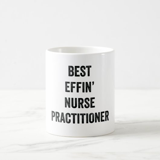 Best Effin' Nurse Practitioner Koffiemok (Center)