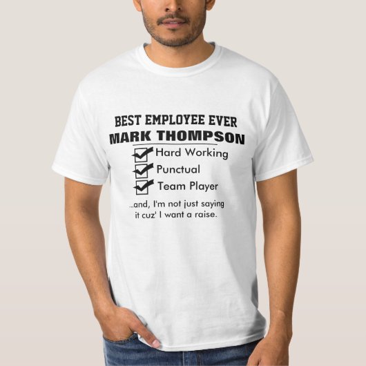Best Employee Ever Tshirt (Voorkant)