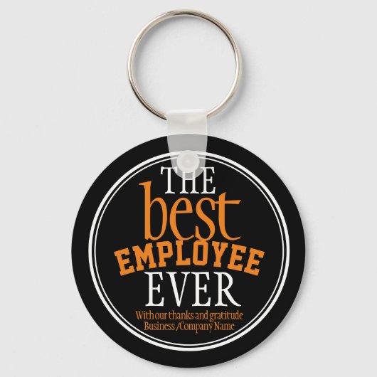 Best Employee Ever Typography Black Sleutelhanger (Voorkant)