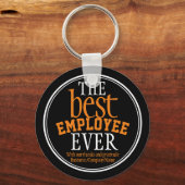 Best Employee Ever Typography Black Sleutelhanger (Voorkant)