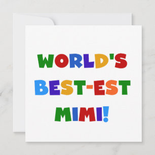Best-est-Beste Mimi van de wereld de Heldere