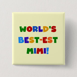 Best-est-Beste Mimi van de wereld de Heldere Vierkante Button 5,1 Cm