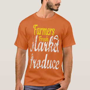 Best Farmers Organic Market T-Shirt