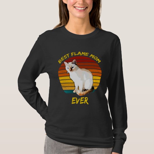Best Flame Mom Ever  Flame Point Siamese Cat Kitte T-shirt (Voorkant)