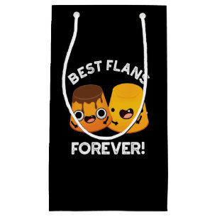 Best Flans Forever Funny Friend Pun Dark BG Klein Cadeauzakje