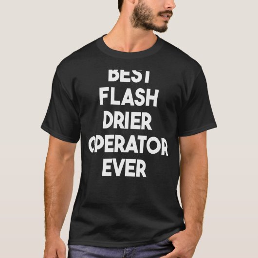 Best Flash Driver Operator T-shirt (Voorkant)