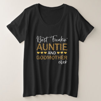 Best Freakin Auntie and Godmoeder Ever Lepard Grote Maat T-shirt