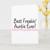 Best Freakin Auntie Kaart (Gele Bloem)