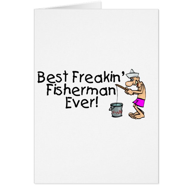 Best Freakin Fisherman Ever (Voorkant)