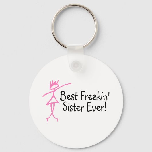 Best Freakin Sister Ever Sleutelhanger (Voorkant)