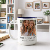 Best Friend BFF Soul Sisters Mug