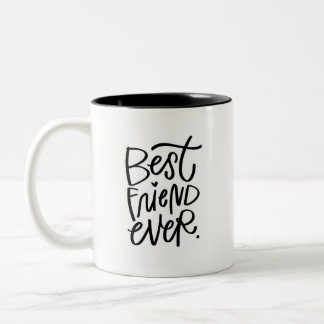 Best Friend Ever Handbriefed Two-Tone Coffee Mok
